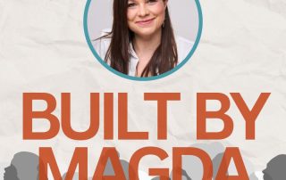 Built by Magda; Built by her podcast; Magda Tabac; PCM Training; Process Communication Model Training podcast