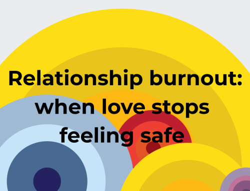 Relationship burnout: When love stops feeling safe and what your emotions are really telling you