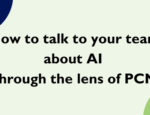 How to talk to your team about AI – through the lens of PCM