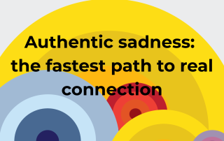 Authentic Sadness